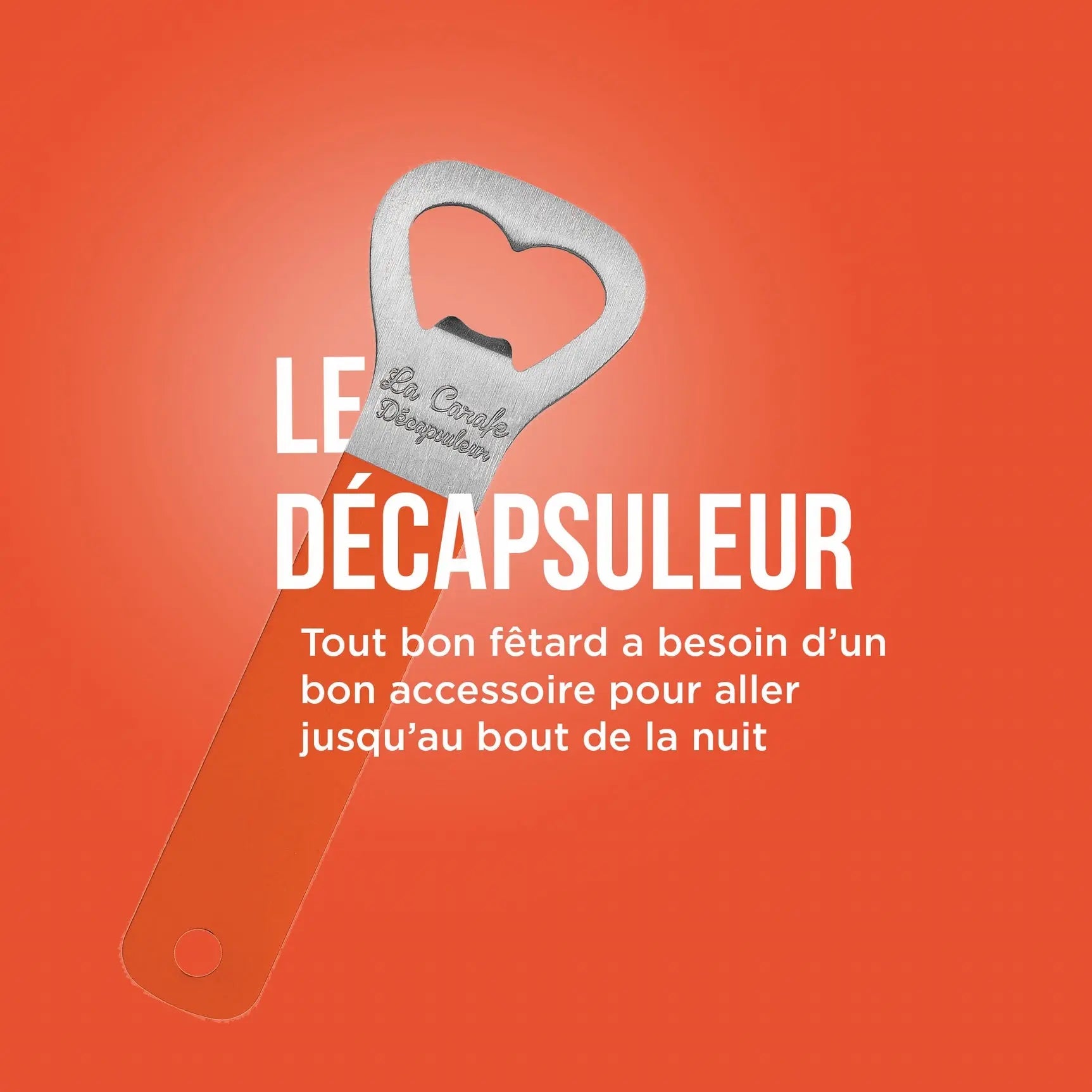 Le Décapsuleur - La Carafe -