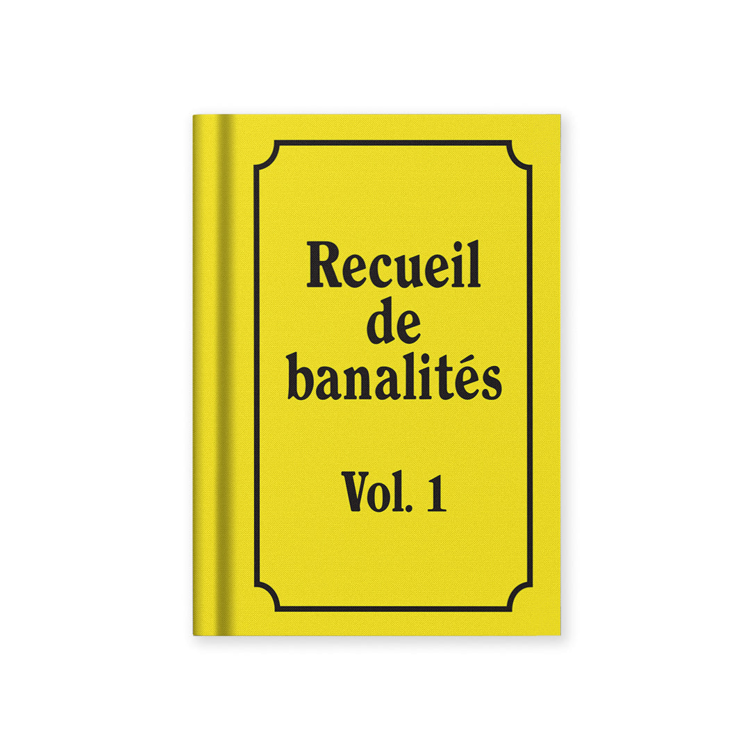Carnet A7 Recueil de banalités - Vol. 1