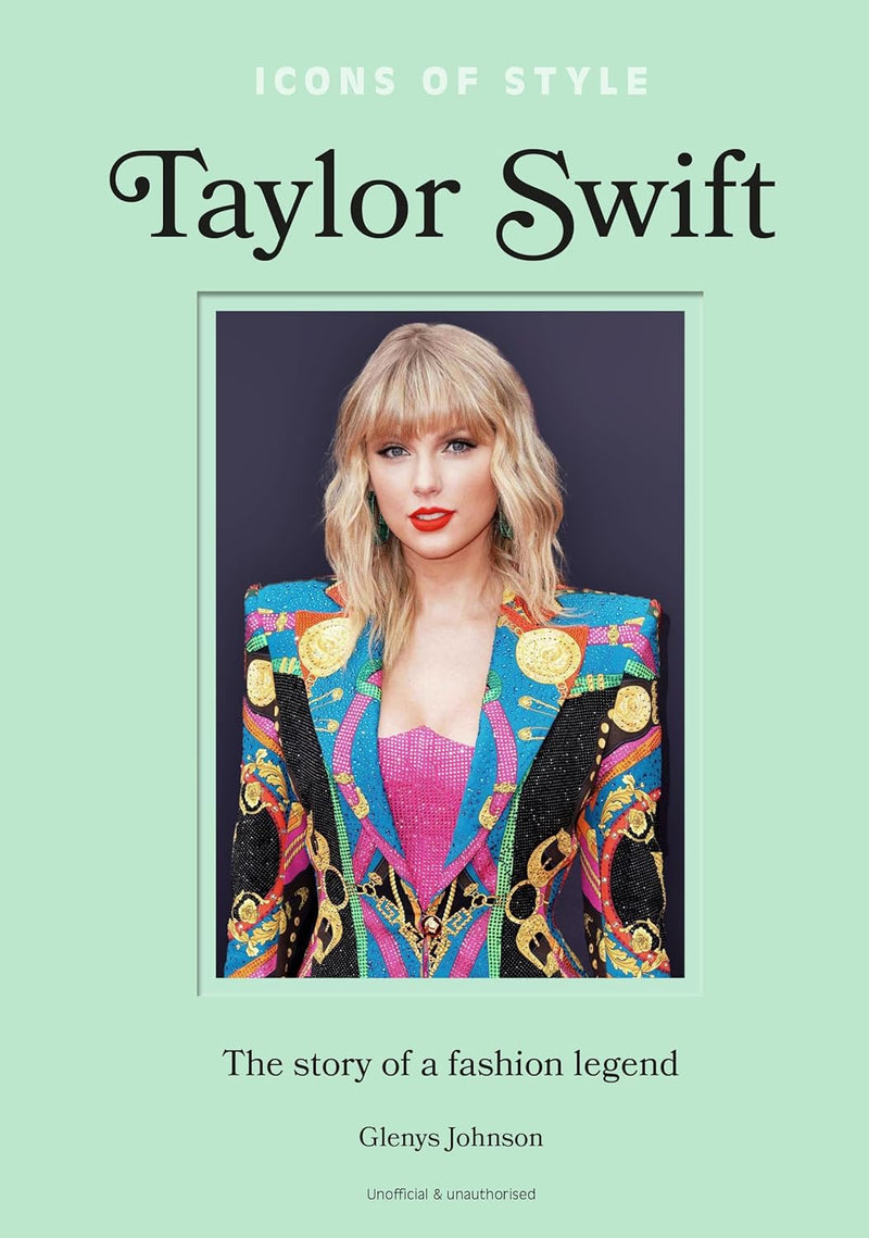 Livre Icons of Style : Taylor Swift, édition anglaise