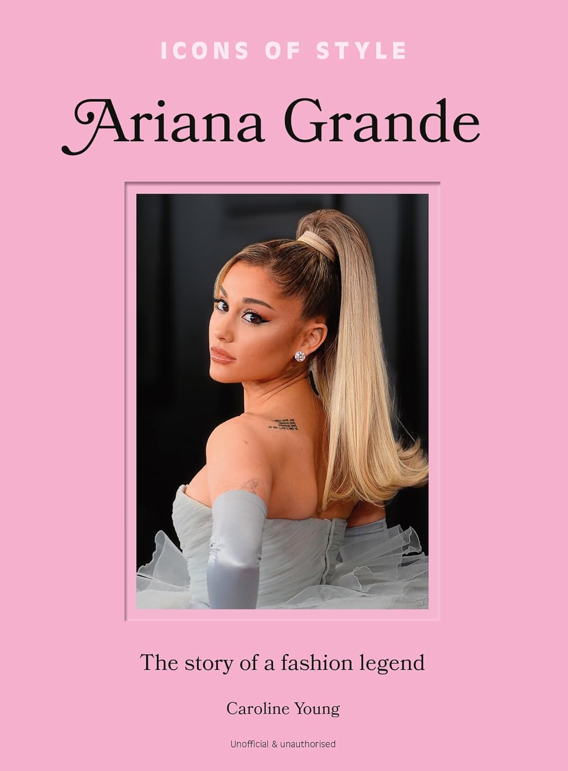 Livre Icons of Style : Ariana Grande, en anglais