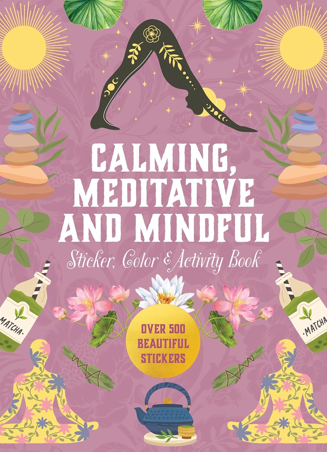 Calming, Meditative and Mindful, stickers et activités