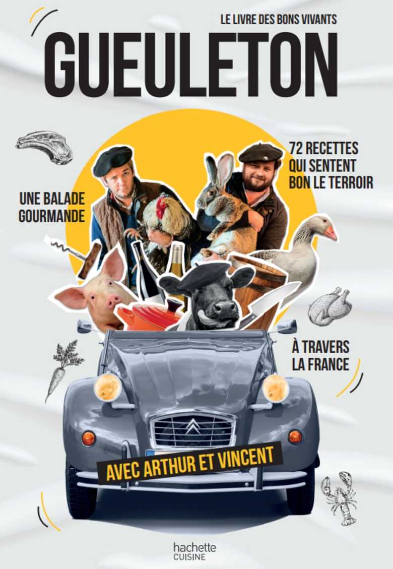 Gueuleton - Le livre d’Arthur et Vincent