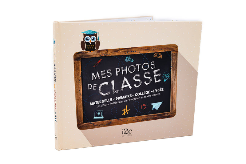 Album Mes photos de classe, de la maternelle au lycée - I2C