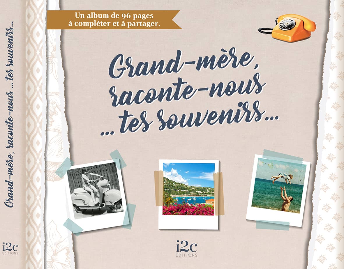 Grand-mère, raconte-nous tes souvenirs - Album I2C