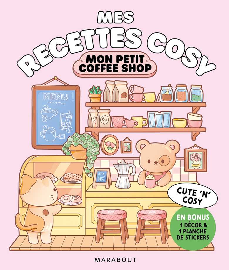 Mes recettes cosy : Mon petit coffee-shop