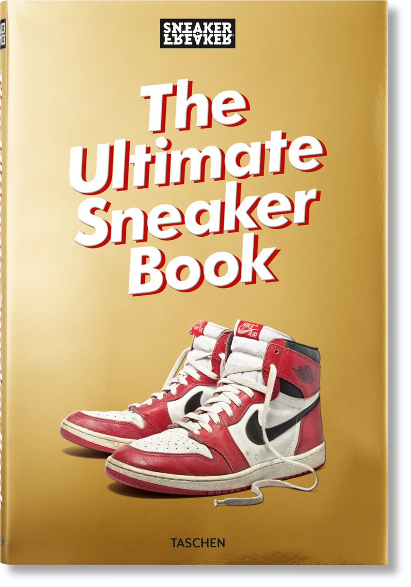 Sneaker Freaker, The Ultimate Sneaker Book - TASCHEN