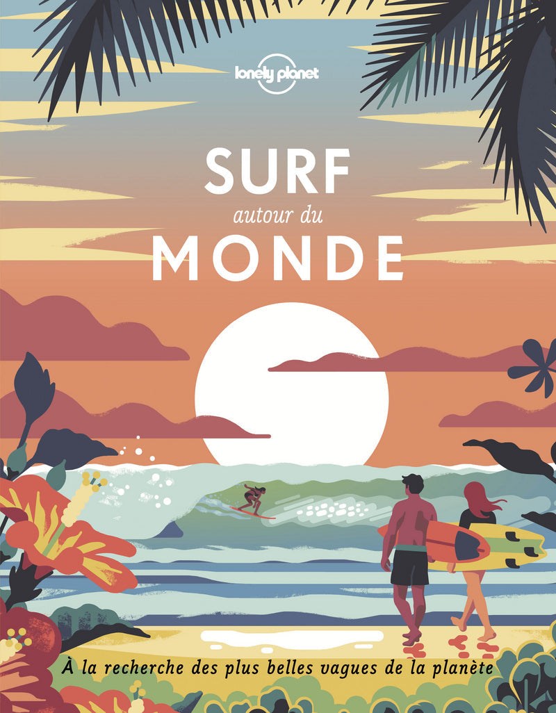 Surf autour du monde, livre Lonely Planet