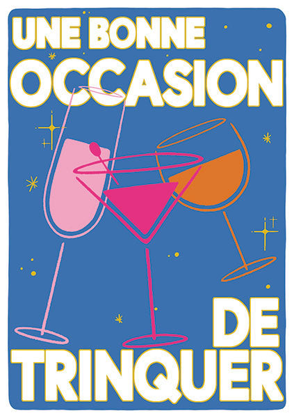 Carte double Une bonne occasion de trinquer - ACTE TRE