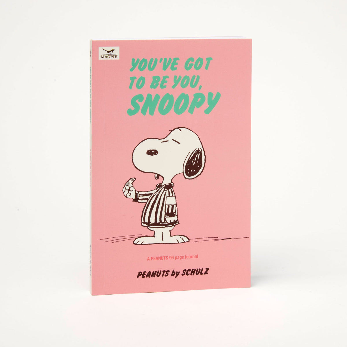 Carnet Snoopy You’ve Got to Be You - Magpie
