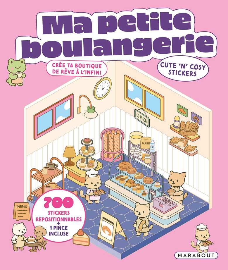Ma petite boulangerie : 700 stickers Cute ’n’ cosy