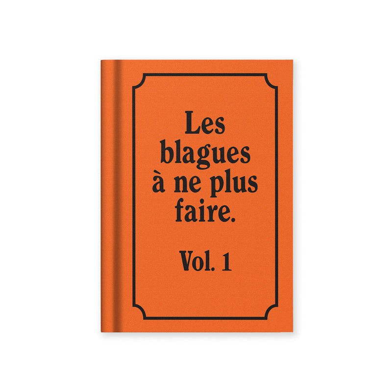 Carnet A7 Les blagues à ne plus faire, Vol. 1